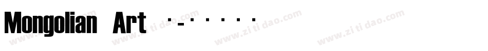 Mongolian Art Ⅰ字体转换
